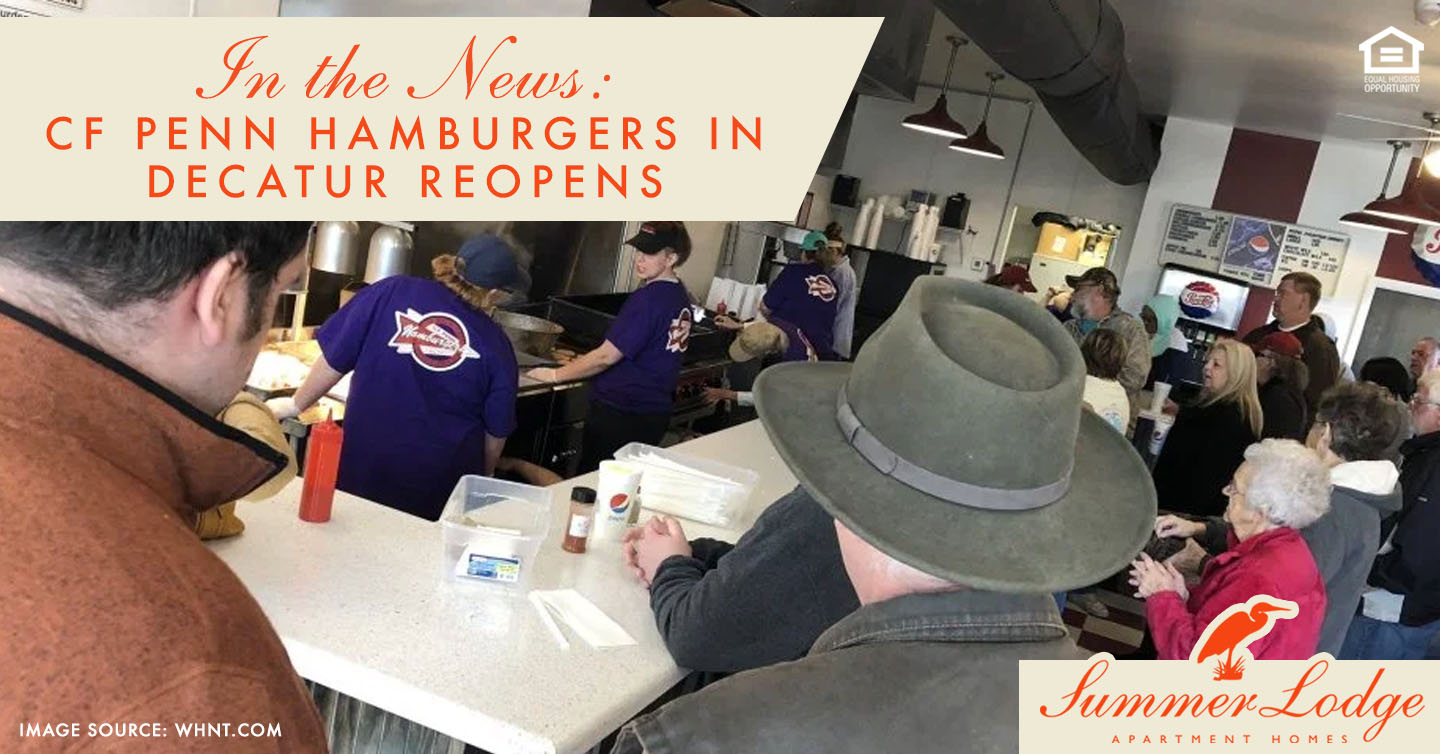 In the News: CF Penn Hamburgers in Decatur Reopens