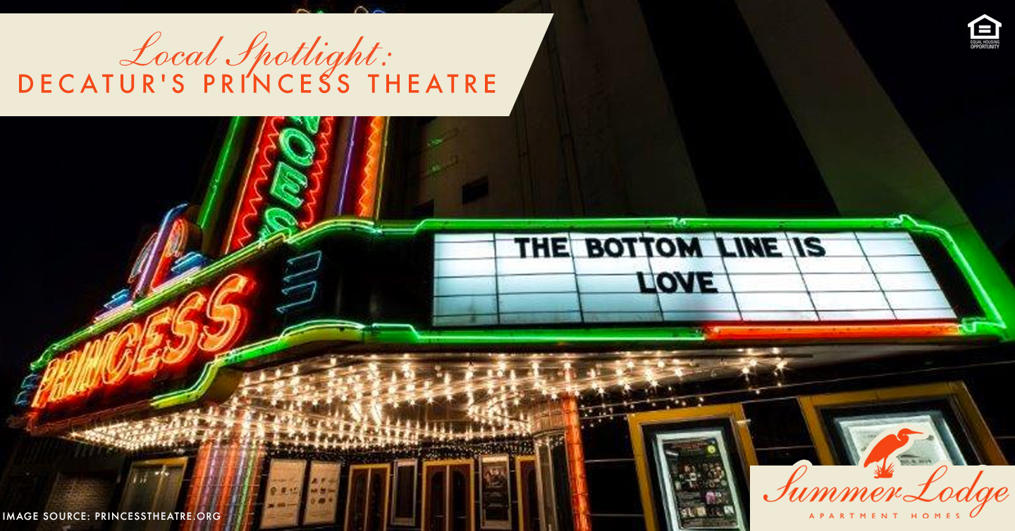 Local Spotlight: Decatur’s Princess Theatre